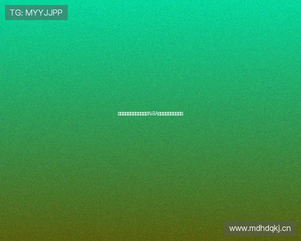 教你掌握技巧轻松免费观看NBA比赛全程直播资源指南